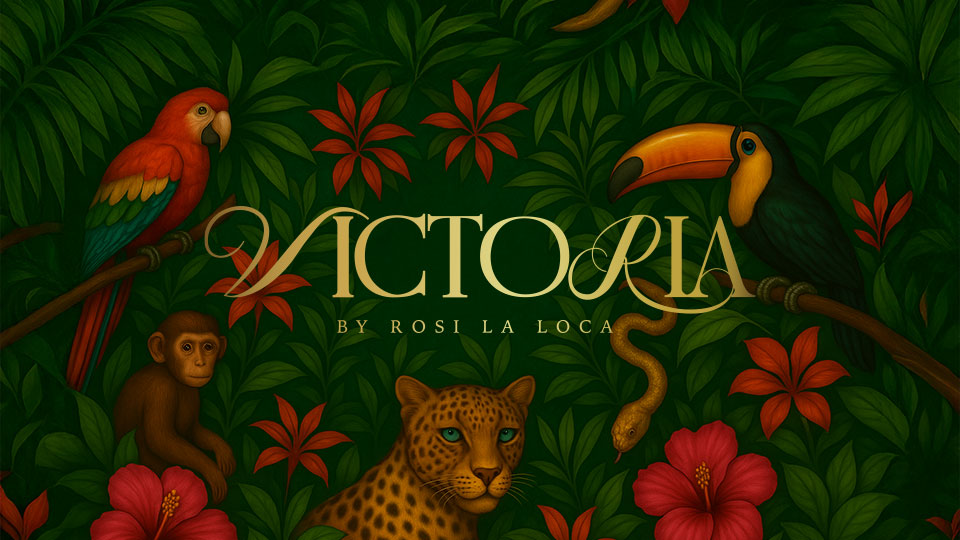 VICTORIA BY ROSI LA LOCA